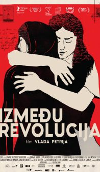 IZMEĐU REVOLUCIJA / Between Revolutions