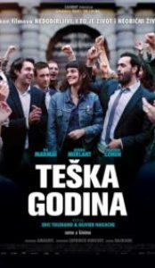 TEŠKA GODINA / A Difficult Year