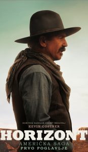 HORIZONT : AMERIČKA SAGA – Prvo poglavlje / Horizon: An American Saga – Chapter 1