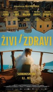 ŽIVI I ZDRAVI / Forever Hold Your Peace