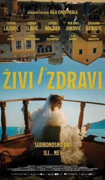ŽIVI I ZDRAVI / Forever Hold Your Peace