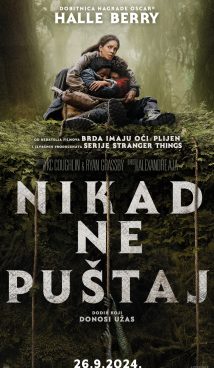 NIKAD NE PUŠTAJ / Never Let Go