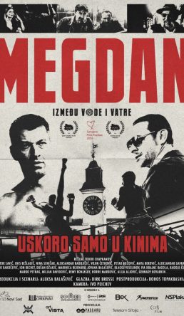 MEGDAN: IZMEĐU VODE I VATRE