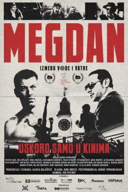 MEGDAN: IZMEĐU VODE I VATRE