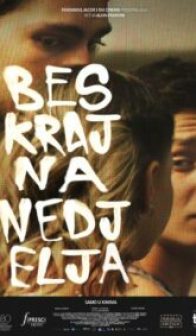 BESKRAJNA NEDJELJA / An Endless Sunday