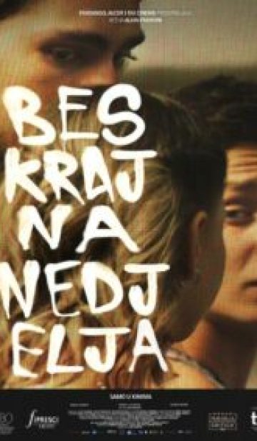 BESKRAJNA NEDJELJA / An Endless Sunday