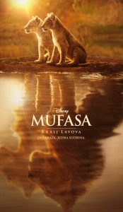 MUFASA : KRALJ LAVOVA / Mufasa : The Lion King