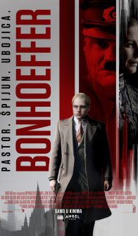 BONHOEFFER : Pastor. Špijun. Ubojica. / Bonhoeffer: Pastor. Spy. Assassin.