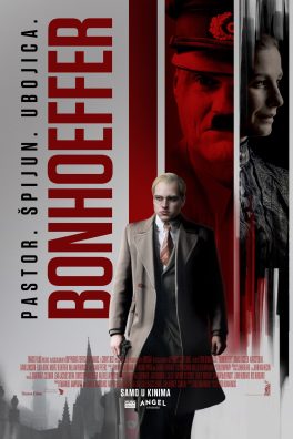 BONHOEFFER : Pastor. Špijun. Ubojica. / Bonhoeffer: Pastor. Spy. Assassin.
