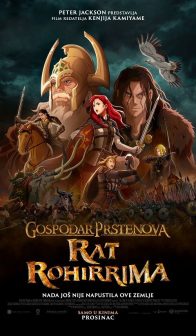 GOSPODAR PRSTENOVA: RAT ROHIRRIMA / The Lord of the Rings: The war od the Rohirrim