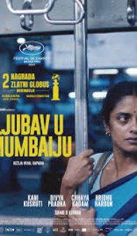 LJUBAV U MUMBAIJU / All We Imagine as Light