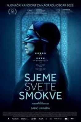 97th Oscars®: SJEME SVETE SMOKVE / The Seed of the Sacred Fig