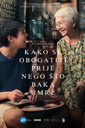 KAKO SE OBOGATITI PRIJE NEGO ŠTO BAKA UMRE / How to make millions before Grandma dies