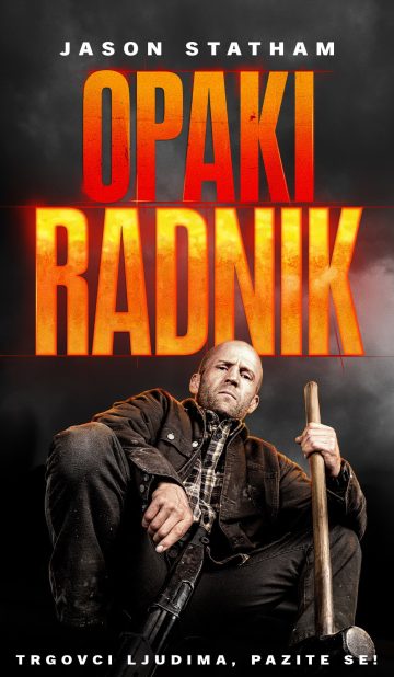OPAKI RADNIK / A Working Man