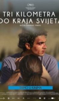 TRI KILOMETRA DO KRAJA SVIJETA / Three Kilometres to the End of the World