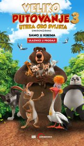 VELIKO PUTOVANJE 3 : UTRKA OKO SVIJETA