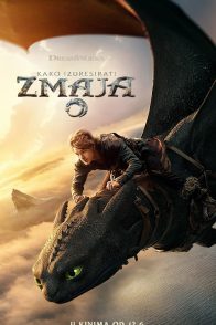 KAKO IZDRESIRATI ZMAJA / How To Train Your Dragon
