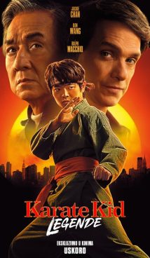 KARATE KID : LEGENDE / Karate Kid Legends