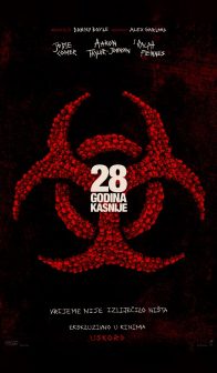 28 GODINA KASNIJE / 28 Years Later