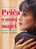 PRIČA O MOJOJ MAJCI
