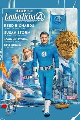 FANTASTIČNA 4 : PRVI KORACI  / The Fantastic Four: First Steps