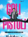 GOLI PIŠTOLJ / The Naked Gun