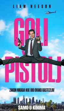 GOLI PIŠTOLJ / The Naked Gun