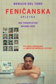 FENIČANSKA SPLETKA / The Phoenician Scheme