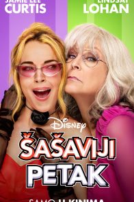 ŠAŠAVIJI PETAK / Freakier Friday