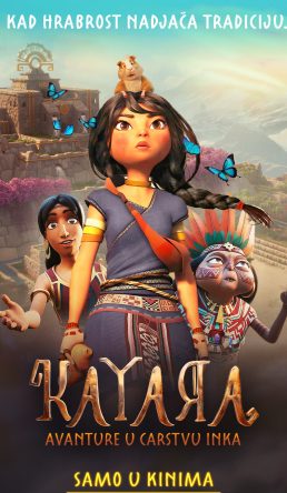 KAYARA : AVANTURE U CARSTVU INKA / Kayara