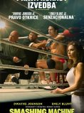 SMASHING MACHINE : ŽIVOT U RINGU / The Smashing Machine