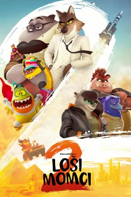 LOŠI MOMCI 2 / The Bad Guys 2