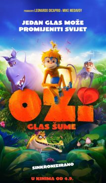 OZI: GLAS ŠUME / Ozi: Voice of the Forest