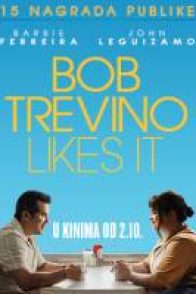 BOB TREVINO LIKES IT