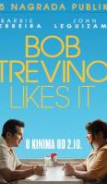 BOB TREVINO LIKES IT