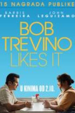 BOB TREVINO LIKES IT