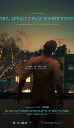 ŽENE, LUĐACI I MALO DOBRIH PEDERA