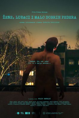 ŽENE, LUĐACI I MALO DOBRIH PEDERA
