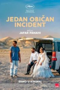 JEDAN OBIČAN INCIDENT / It Was Just an Accident
