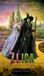 ZLICA : ZAUVIJEK / Wicked : For Good