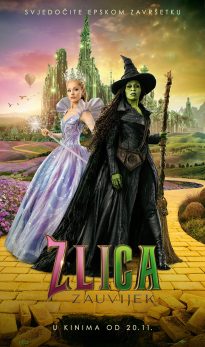 ZLICA : ZAUVIJEK / Wicked : For Good
