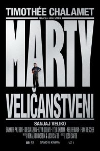 MARTY VELIČANSTVENI / Marty Supreme
