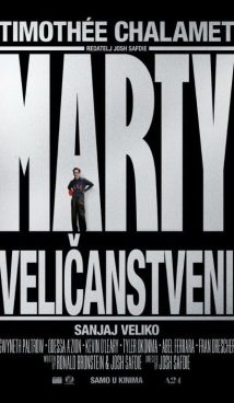 MARTY VELIČANSTVENI / Marty Supreme