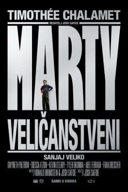 MARTY VELIČANSTVENI / Marty Supreme