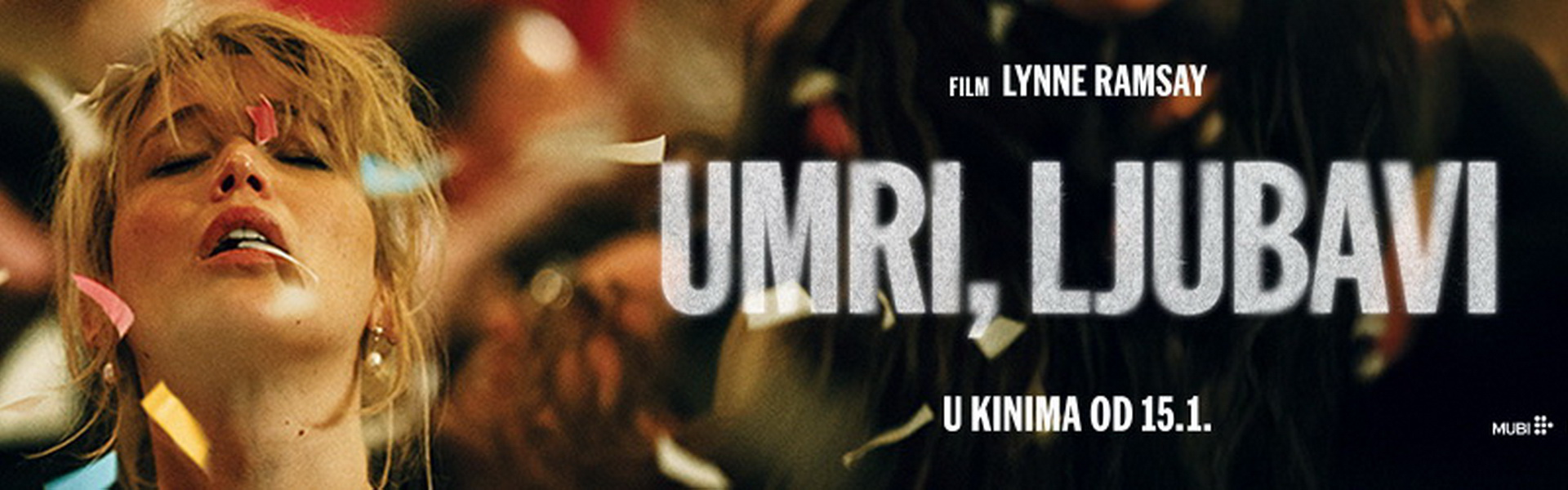 UMRI, LJUBAVI / Die My Love