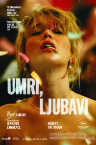 UMRI, LJUBAVI / Die My Love