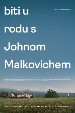 BITI U RODU S JOHNOM MALKOVICHEM