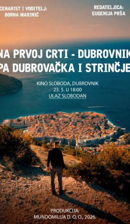 Na prvoj crti – Dubrovnik: Župa dubrovačka i Strinčjera