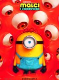 MALCI I ČUDOVIŠTA / Minions and Monsters
