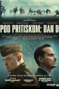 POD PRITISKOM: DAN D / Pressure